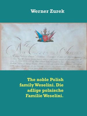 cover image of The noble Polish family Weselini. Die adlige polnische Familie Weselini.